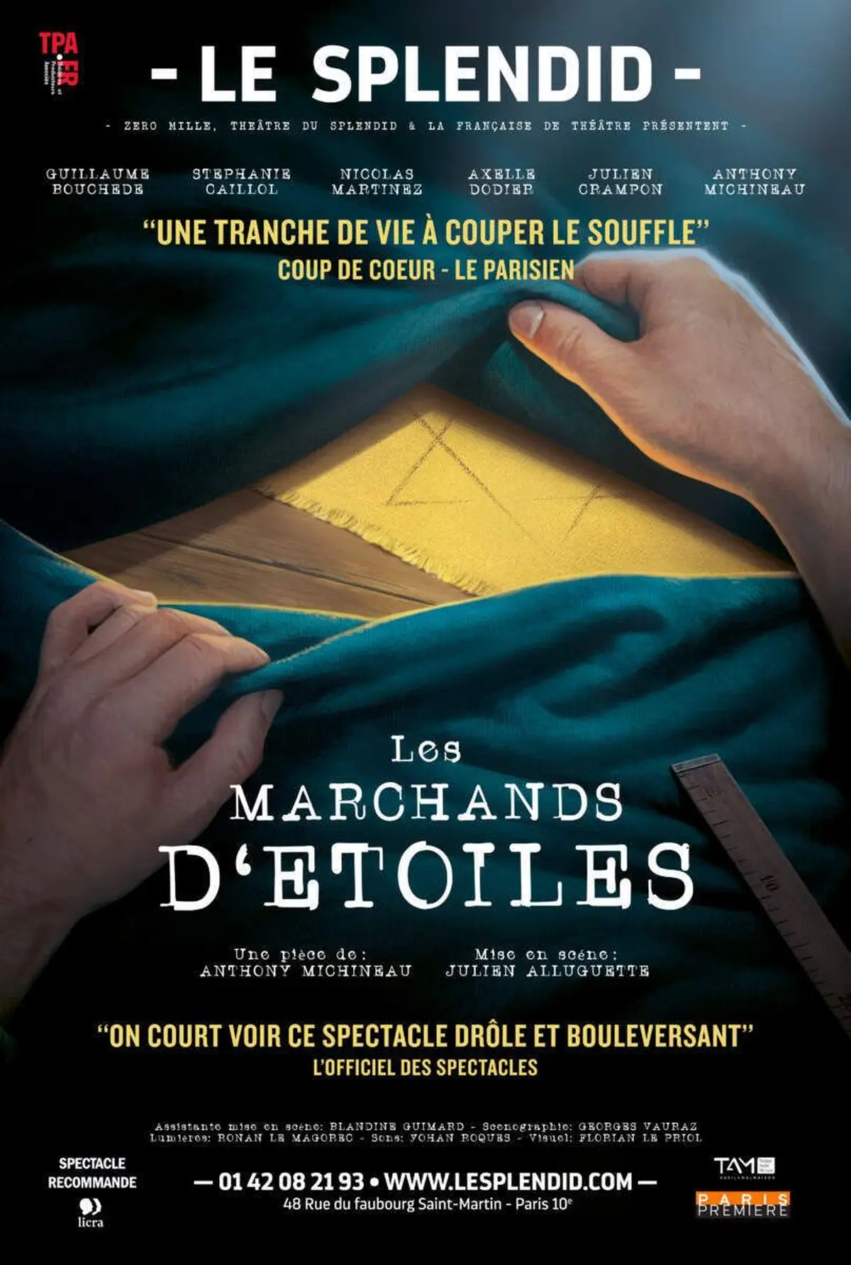 Les Marchands d'étoiles au Théâtre du Splendid