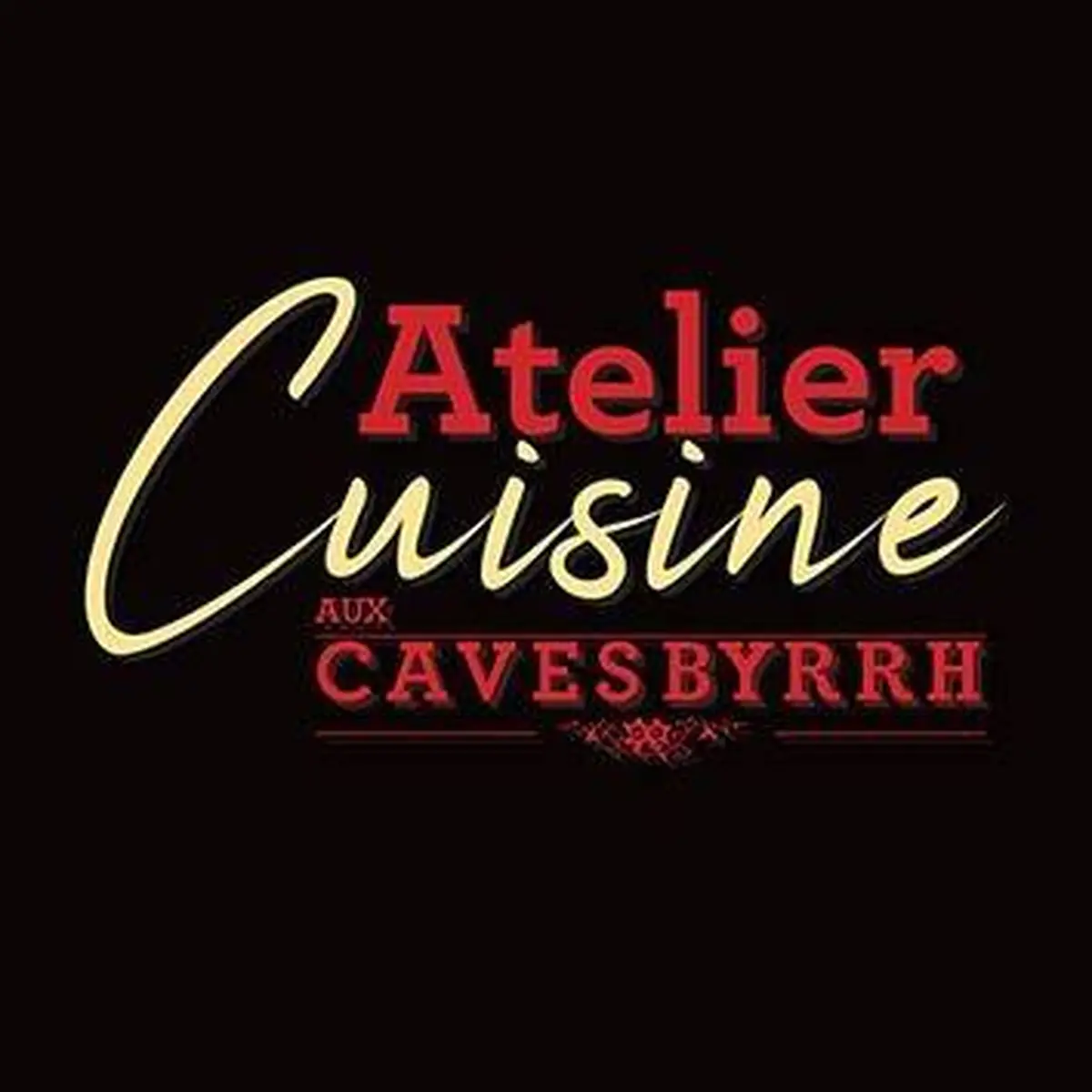 Afterwork De Cuisine Aux Caves Byrrh 2025-2026