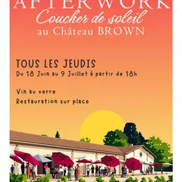 Afterworks au Château Brown