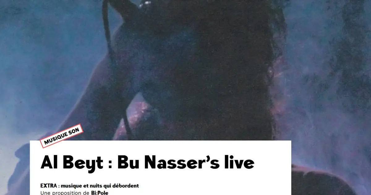 Al Beyt : Bu Nasser's live
