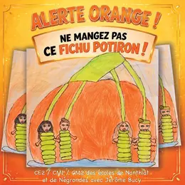 Alerte orange ! Ne mangez pas ce fichu potiron !