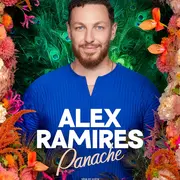 Alex Ramirès,Panache
