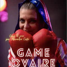Alexandra Coste dans Game ovaire