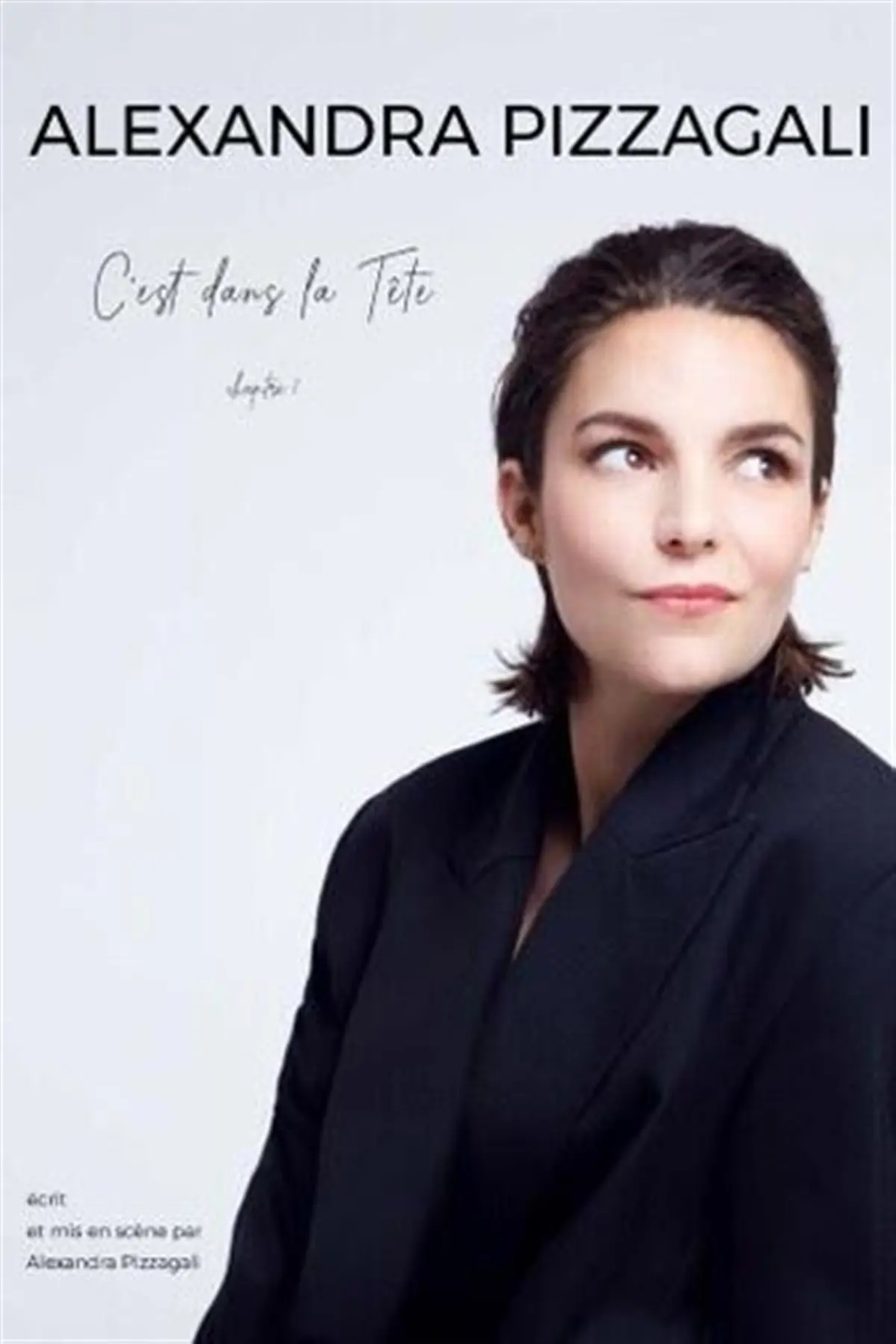 Alexandra Pizzagali dans C'est dans la tête