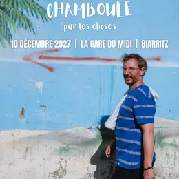 Alexis le Rossignol - Un tantinet CHAMBOULÉ par les choses