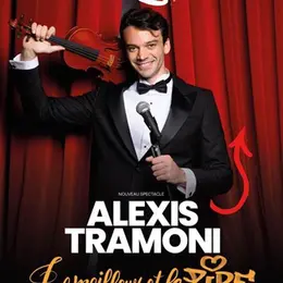 Alexis Tramoni dans Le meilleur et le pire