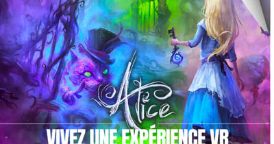 Alice VR &ndash; Escape game immersif inspir&eacute; du Pays des Merveilles