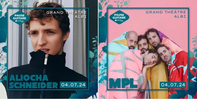 Aliocha Schneider + MPL au Grand Théâtre d\'Albi le 4 juillet 2024
