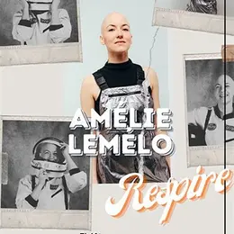 Amélie Lemélo dans Respire