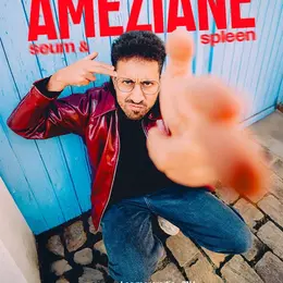 Ameziane dans Seum & Spleen
