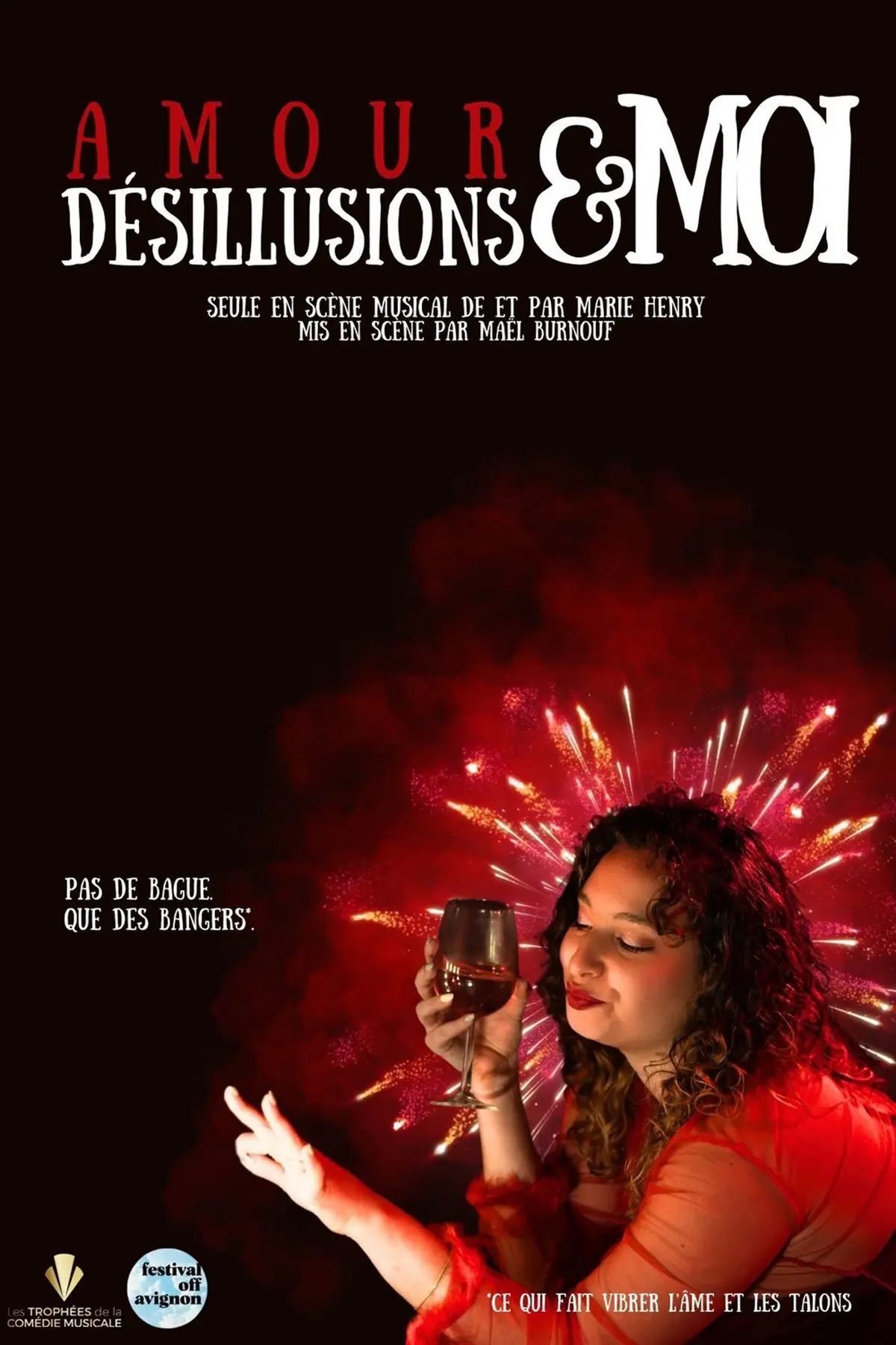 Amour, désillusions et moi