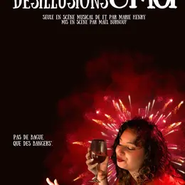 Amour, désillusions et moi