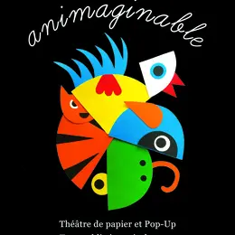 Animaginable -  Cie Areski