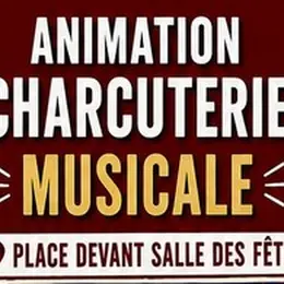 Animation Charcuterie musicale