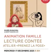 Animation Famille au Musée Marzelles - Lecture contée atelier Prenez la pose