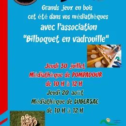 Animation : jeux en bois avec Bilboquet en vadrouille