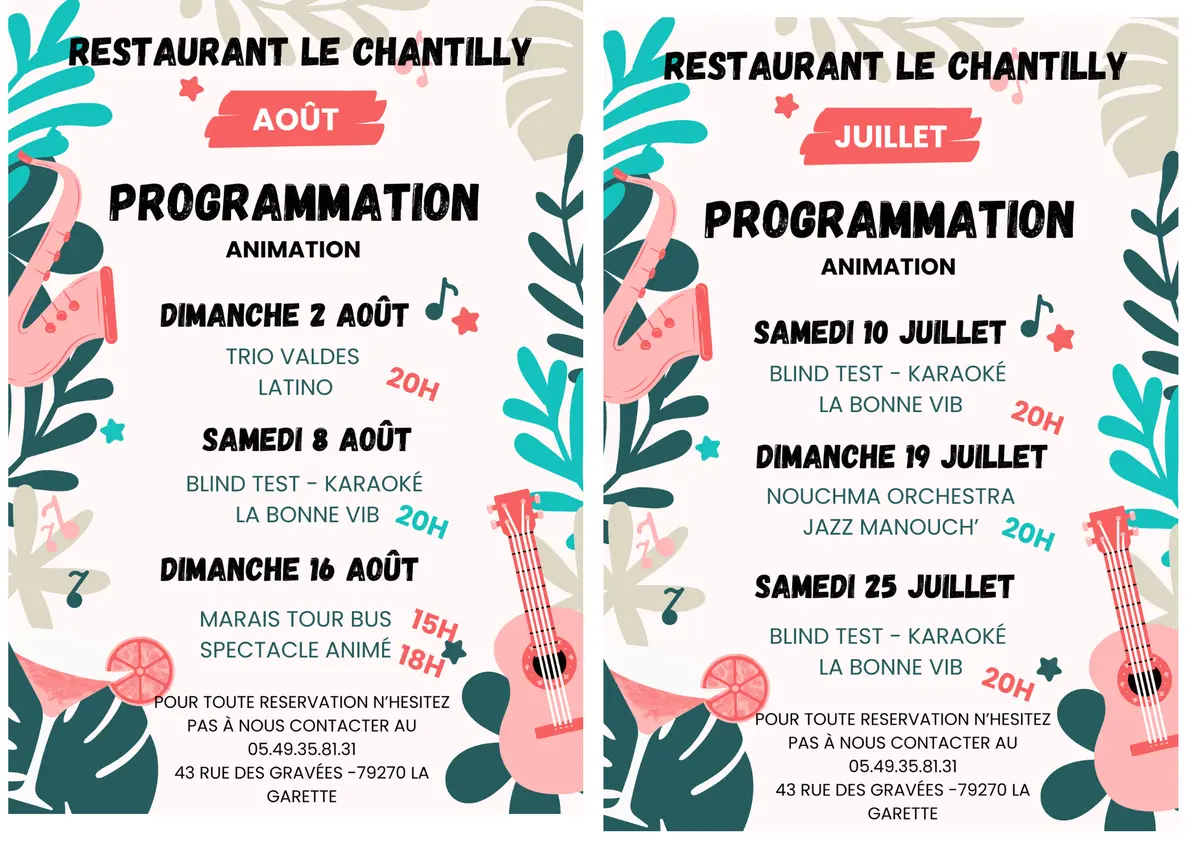 Animations estivales au Chantilly à La Garette