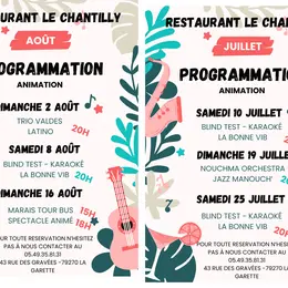 Animations estivales au Chantilly à La Garette