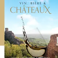 Animations médiévales autour du vin et de la bière dans les châteaux du Rhin Supérieur DR