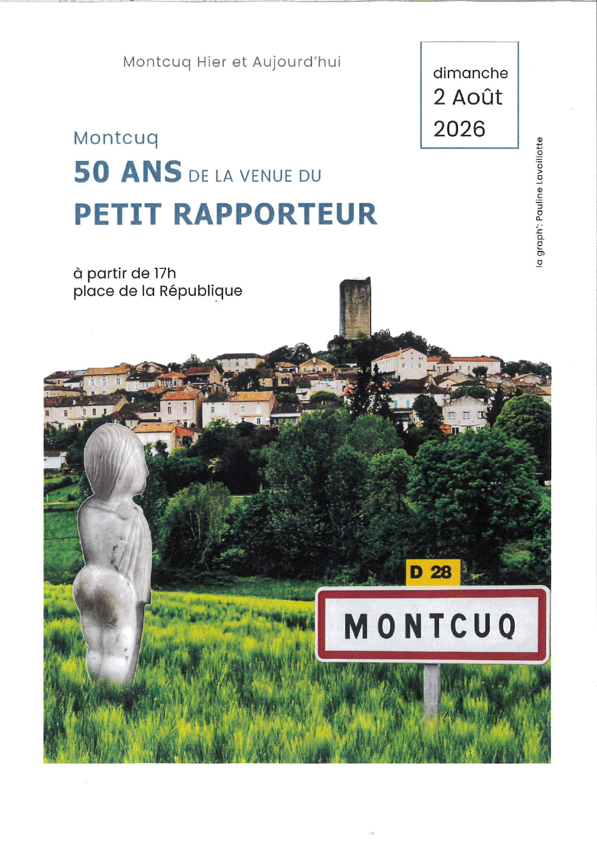 Anniversaire des 50 ans de la venu du petit rapporteur à Montcuq