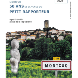 Anniversaire des 50 ans de la venu du petit rapporteur à Montcuq