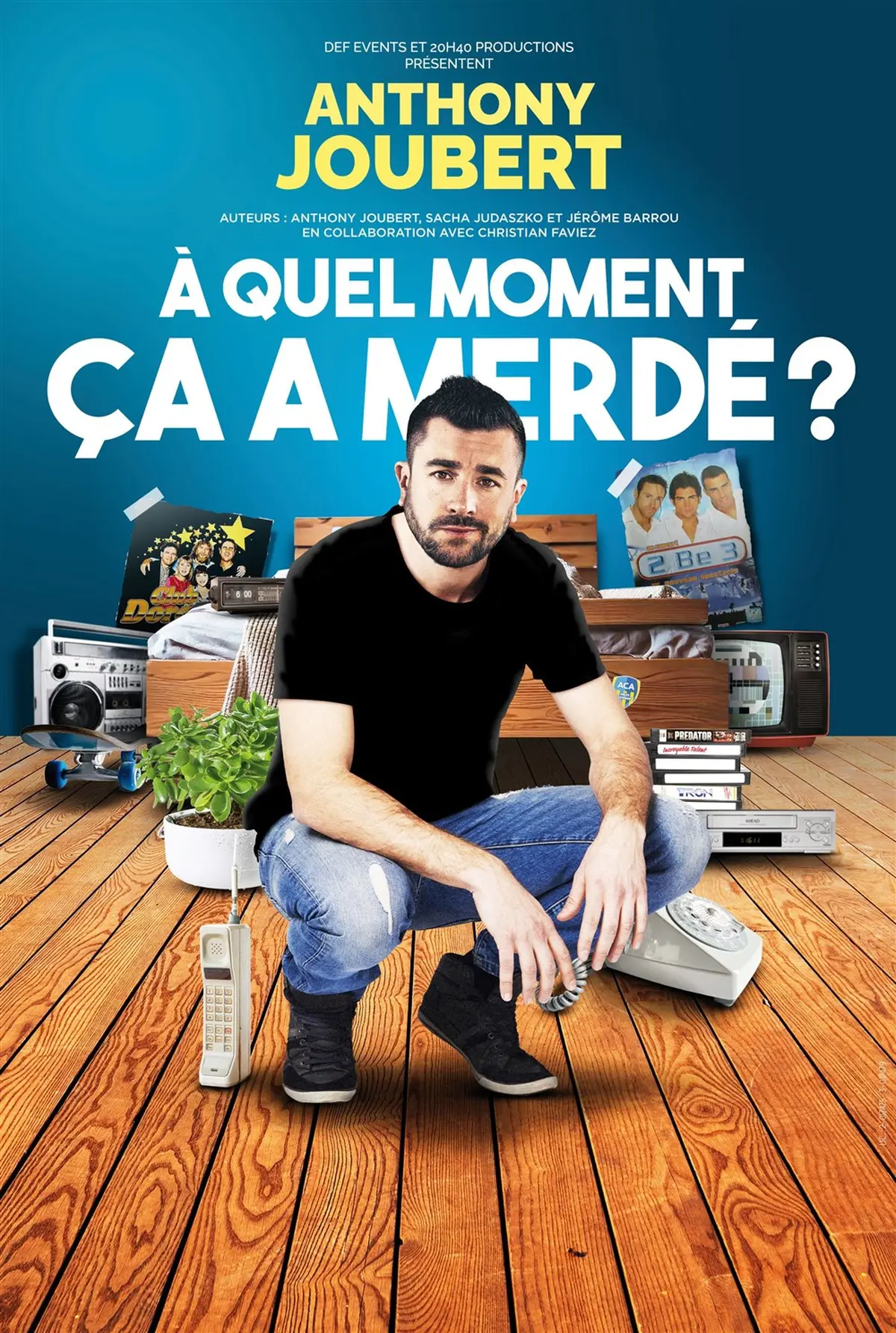 Anthony Joubert dans A quel moment ça a merdé ?