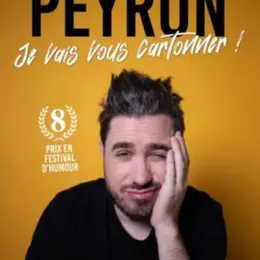 Antoine Peyron dans Je vais vous cartonner !