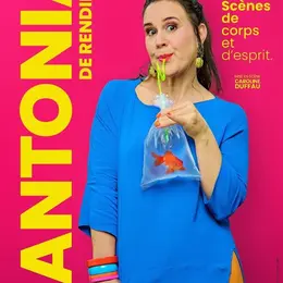 Antonia de Rendinger dans Scènes de Corps et d'Esprit