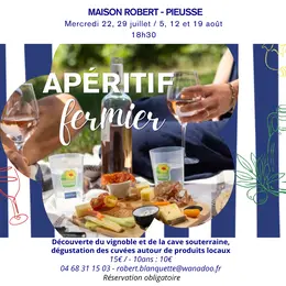 Apéritif Fermier : Découverte Du Vignoble Et De La Cave Souterraine, Dégustation Des Cuvées Autour De Produits Locaux