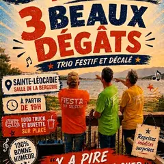 Apéro Concert 3 Beaux Dégâts Trio Festif Et Décalé