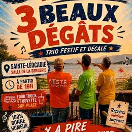 Apéro Concert 3 Beaux Dégâts Trio Festif Et Décalé
