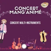 Apéro concert  multi instruments- Mang\'Animé symphonique