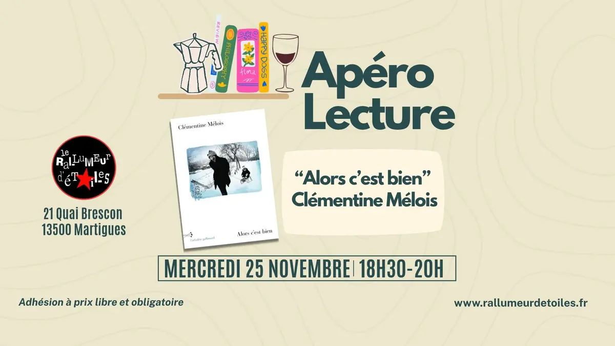 Apéro Lecture Alors, c'est bien de Clémentine Mélois