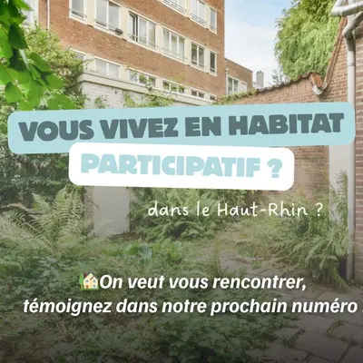 Appel à témoins : Vous vivez en habitat participatif ?