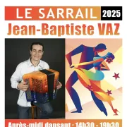 Après-midi dansant avec Jean-Baptiste VAZ