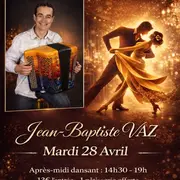 Après-midi dansant avec Jean-Baptiste VAZ