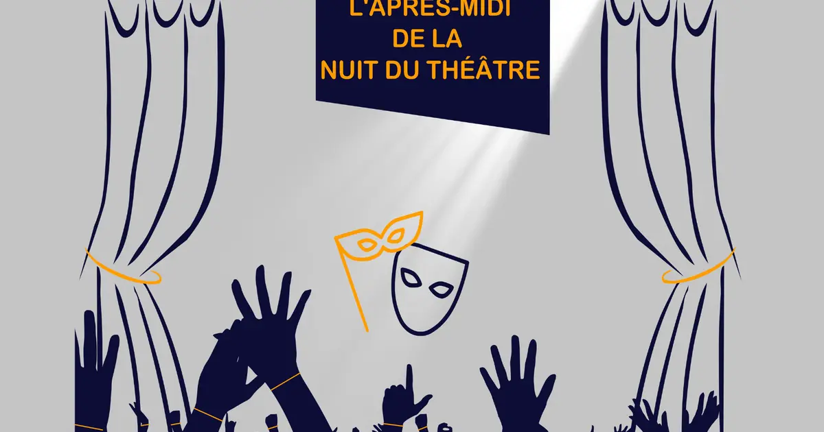 Après-midi de la nuit du Théâtre