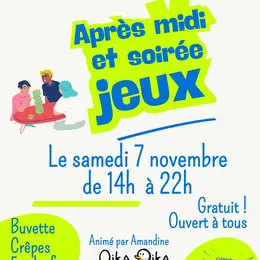 Après-midi et soirée jeux