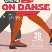 Après-midi : On danse à Troyes