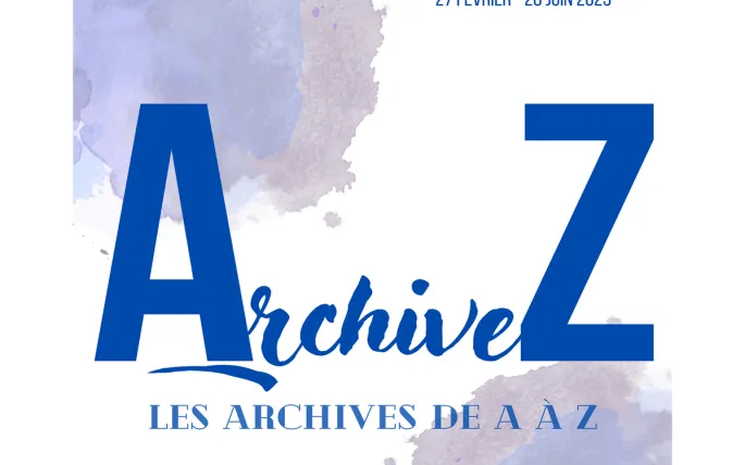 ArchiveZ, les archives de A à Z