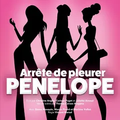 Arrête de pleurer Pénélope