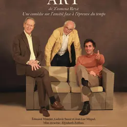 Art : Une comédie sur l'amitié face à l'épreuve du temps