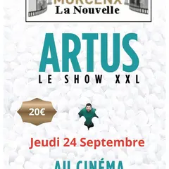 ARTUS, le show XXL