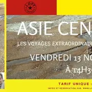 Asie Centrale - Les Voyages Extraordinaires d'Ella Maillart