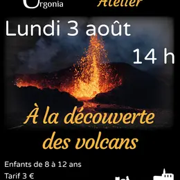 Atelier A la découverte des volcans