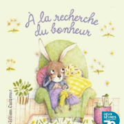 Atelier - À la recherche du bonheur...