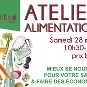 Atelier alimentation au court-circuit à Saint-Rémy-de-Provence