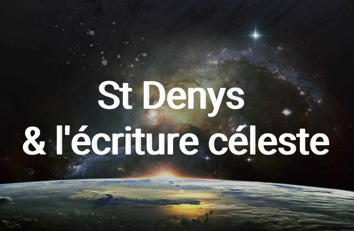 Atelier Astrologie St Denys & l’écriture céleste, une autre histoire de l’Astrologie