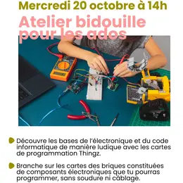 Atelier Bidouille Pour Les Ados