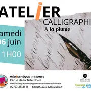 Atelier calligraphie à la médiathèque de Monts